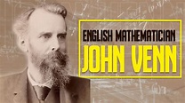 John venn : English Mathematician Famous Mathematicians Vedic Math School