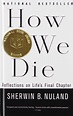 How We Die: Reflections on Life's Final Chapter - National Book Foundation