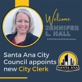 Jennifer L. Hall is the new Santa Ana City Clerk – New Santa Ana