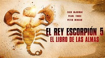 El Rey Escorpión 5 - El Libro De Las Almas | Apple TV