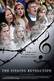 The Singing Revolution (2006) movie poster