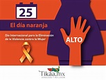 Cada 25 de cada mes se conmemora el Día Naranja - Tikaa