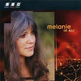 Melanie On Air - Melanie mp3 buy, full tracklist