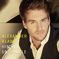 Himmel Und Hölle (Single) | Alexander Klaws | Die offizielle Seite