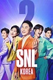 Saturday Night Live Korea Season 11 (2021) - MyDramaList