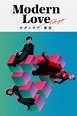 Modern Love Tokyo (TV Series 2022-2022) - Posters — The Movie Database ...