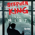 The Mist Audiobook by Stephen King, Will Patton | Official Publisher ...