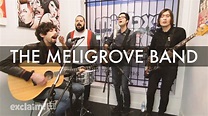 The Meligrove Band - "Don't Wanna Say Goodbye" on Exclaim! TV - YouTube