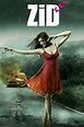 How to Watch Zid Full Movie Online For Free In HD Quality