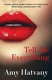 Tell Me Everything by Amy Hatvany (ePUB, PDF, Downloads) - The eBook Hunter