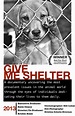 Documentary Film - Give Me Shelter