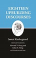 Eighteen Upbuilding Discourses: Soren Kierkegaard, Howard Vincent Hong ...