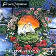 Fairport Convention – The Five Seasons (2001, CD) - Discogs