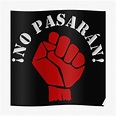 "!NO PASARAN!" Poster by Paparaw | Redbubble