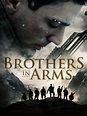 Brothers in Arms - 101 Films