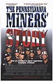 The Pennsylvania Miners’ Story Movie Poster 27X40 Used Kevin McClatchy ...