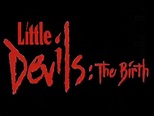Little Devils: The Birth trailer 1993 Horror Comedy - YouTube