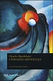 I paradisi artificiali - Charles Baudelaire - Libro - Mondadori Store