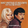 Fairy tales & fantasies: the best of nancy & lee by Nancy Sinatra & Lee ...
