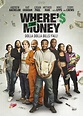¿Dónde está el dinero? (2017) - FilmAffinity