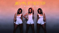 Sevyn Streeter - It Won't Stop [Official Audio] | Sevyn streeter, It ...