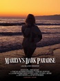 Marilyn's Dark Paradise (C) (2022) - FilmAffinity