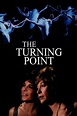 The Turning Point (1977) — The Movie Database (TMDb)