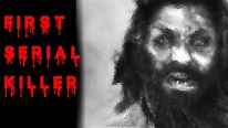 The First Serial Killer In Human History | Deadliest Serial Killers In ...