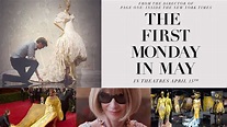The First Monday in May - Official Trailer - YouTube