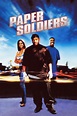Paper Soldiers (Film, 2002) — CinéSérie