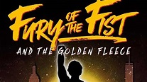 Fury of the Fist and the Golden Fleece Trailer (2018)