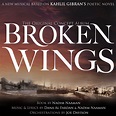 Broken Wings: The Original Concept Album | BUY CD