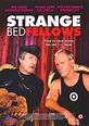 Strange Bedfellows (2004)