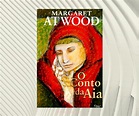 Resenha: O Conto da Aia, de Margaret Atwood | Momentum Saga