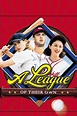 A League of Their Own on iTunes
