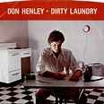 Don Henley – Dirty Laundry Lyrics | Genius Lyrics