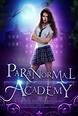 Paranormal Academy: A Limited Edition Paranormal Romance and Reverse ...