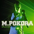 M. Pokora - Player Lyrics and Tracklist | Genius