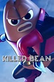 Killer Bean (TV Series 2020) - IMDb