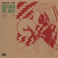 Causa Sui: Return To Sky Vinyl & CD. Norman Records UK