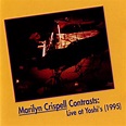 ‎Crispell, Marilyn: Contrasts (Live at Yoshi's, 1995) by Marilyn ...