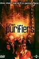 The Purifiers (2005) - Posters — The Movie Database (TMDB)
