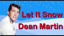Dean Martin Let it Snow! Let It Snow! Let It Snow - YouTube