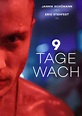 9 Tage Wach - Gaumont GmbH