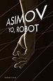 Yo, Robot ... Isaac Asimov Dhl - $ 369.00 en Mercado Libre