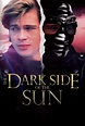 The Dark Side of the Sun (1988) - Posters — The Movie Database (TMDB)