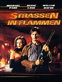 Straßen in Flammen - Film 1984 - FILMSTARTS.de