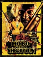 Hobo with a Shotgun (Review) ~ the jaded viewer