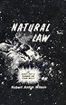 Natural Law or Don't Put a Rubber on Your Willy: Wilson, Robert A ...