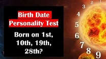 Personality Test: Born on 1st, 10th, 19th, 28th? Know Your Dominant ...